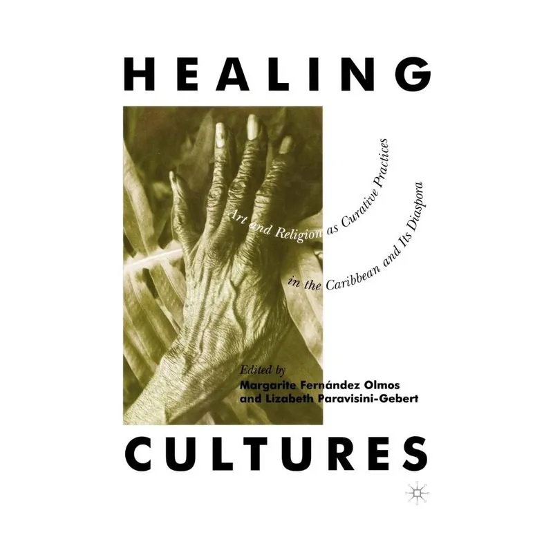Healing Cultures