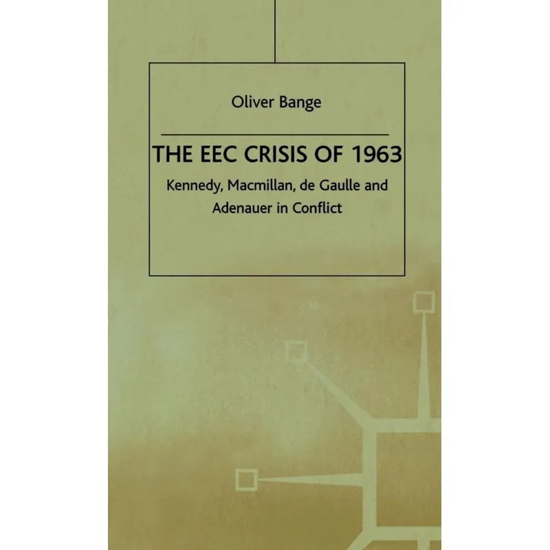 The EEC Crisis of 1963