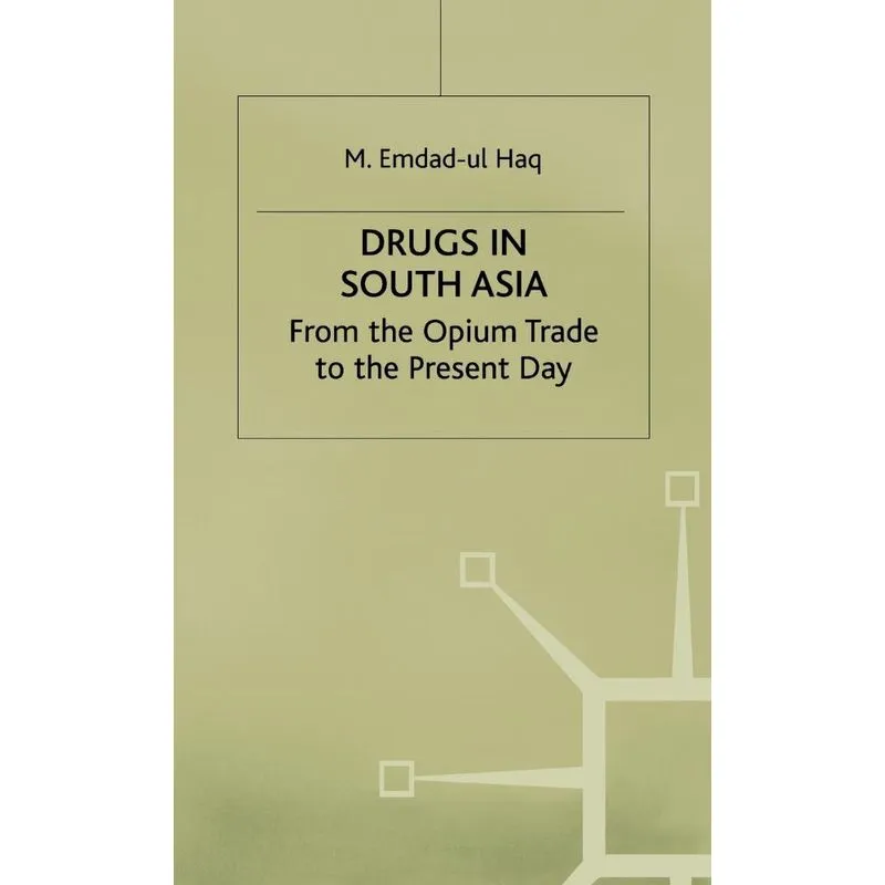 Drugs in South Asia
