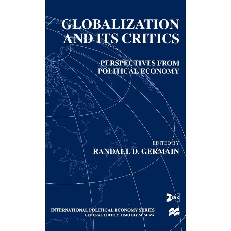 Globalization and Its Critics