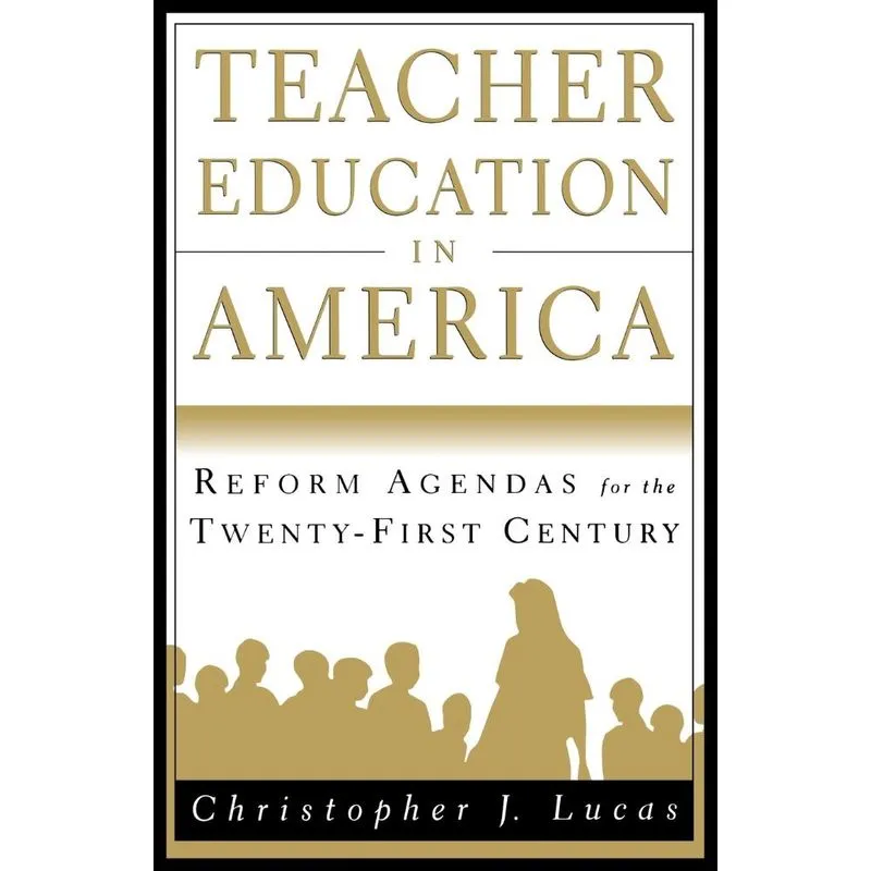 Teacher Education in America