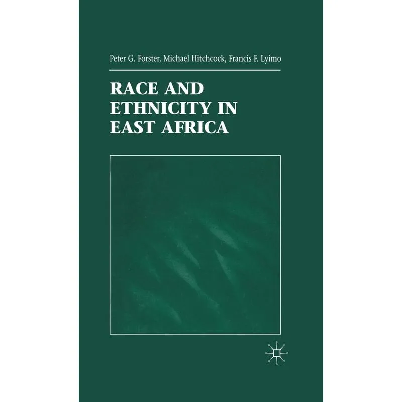 Race and Ethnicity in East Africa