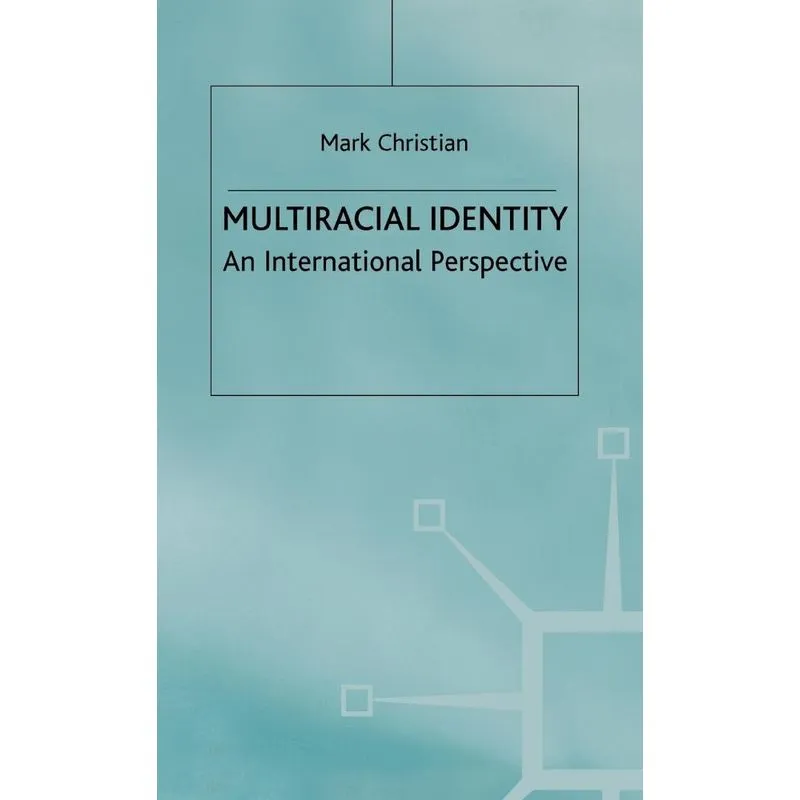 Multiracial Identity