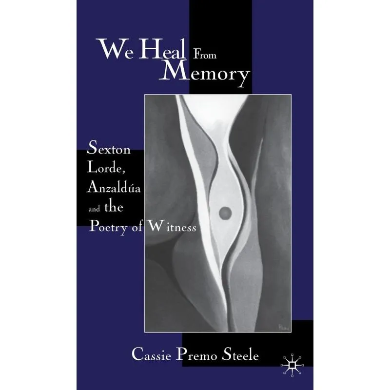 We Heal from Memory