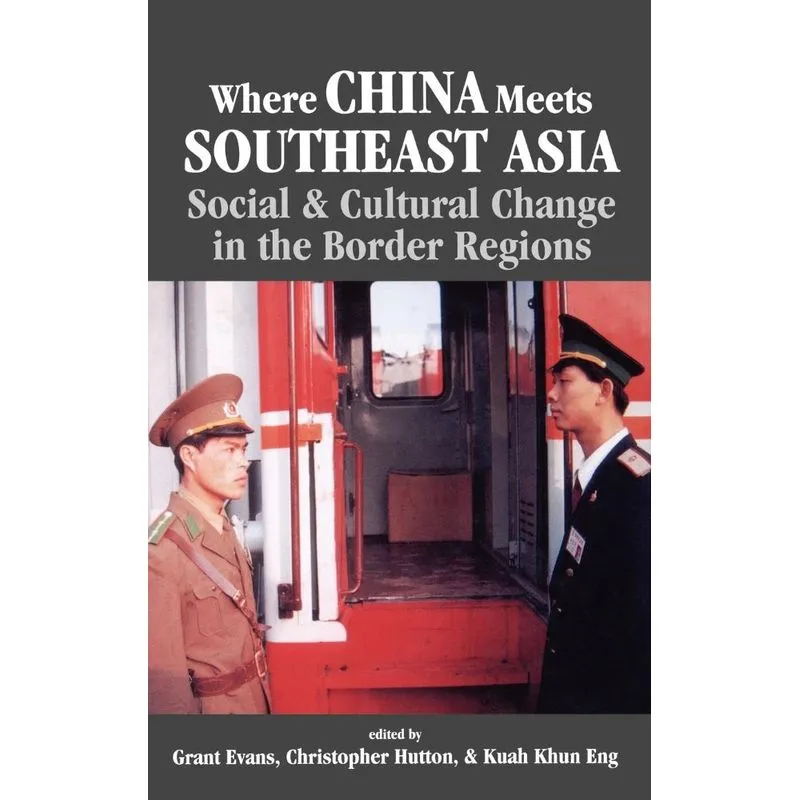 Where China Meets Southeast Asia