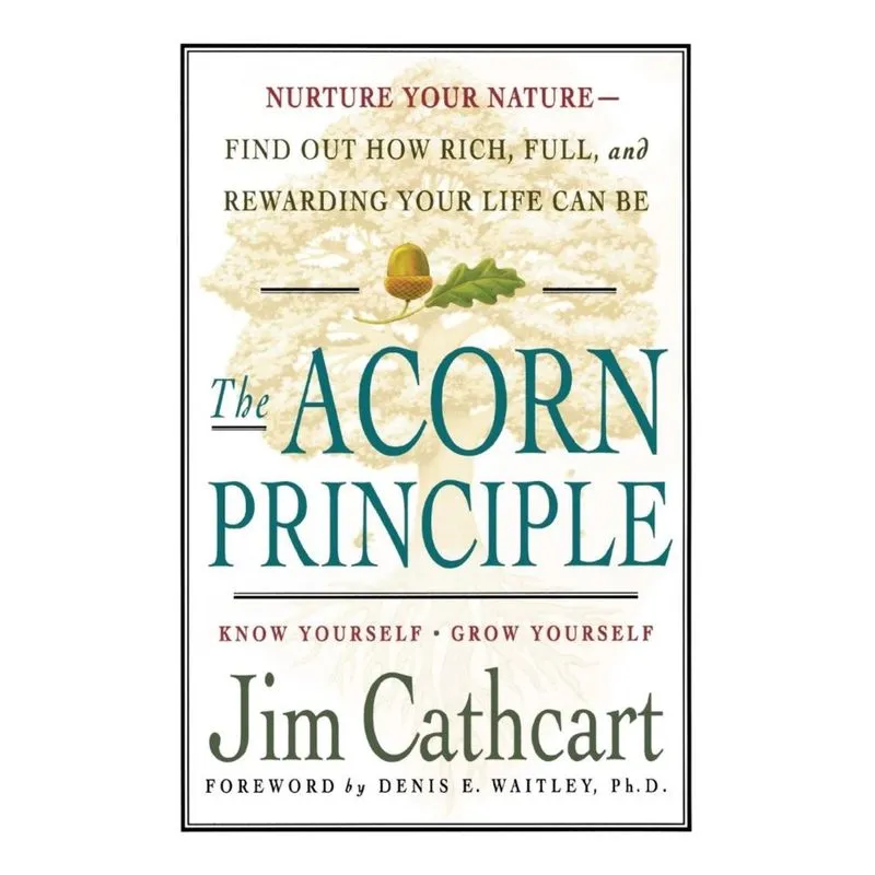 The Acorn Principle