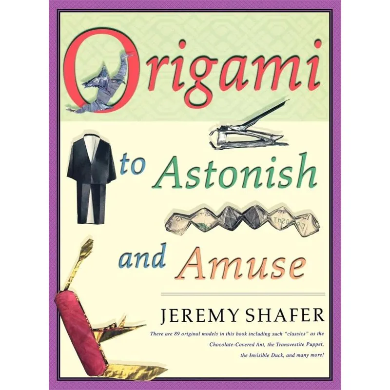 Origami to Astonish and Amuse