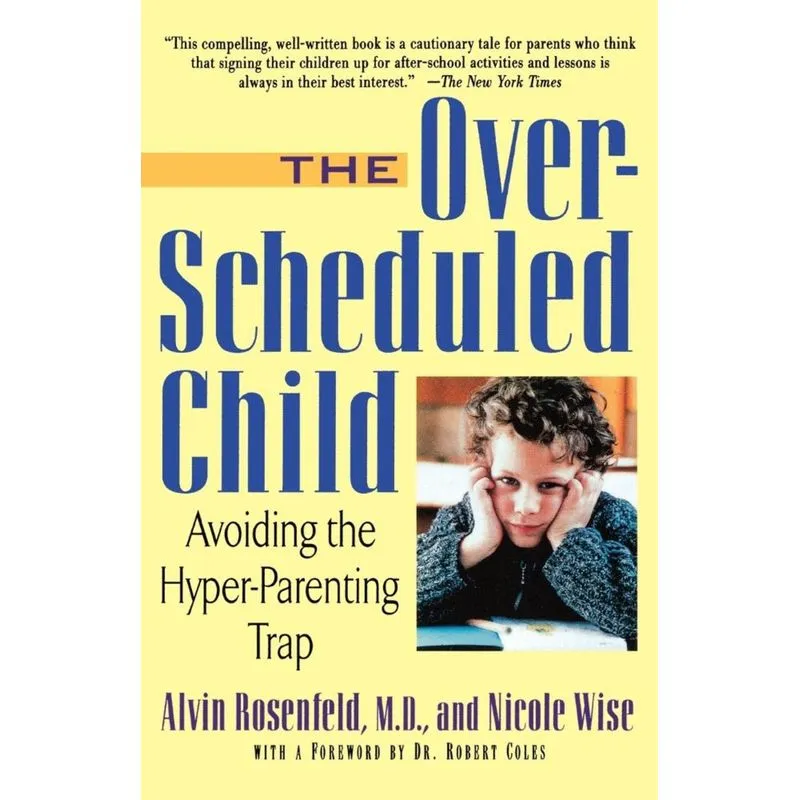 The Over-Scheduled Child
