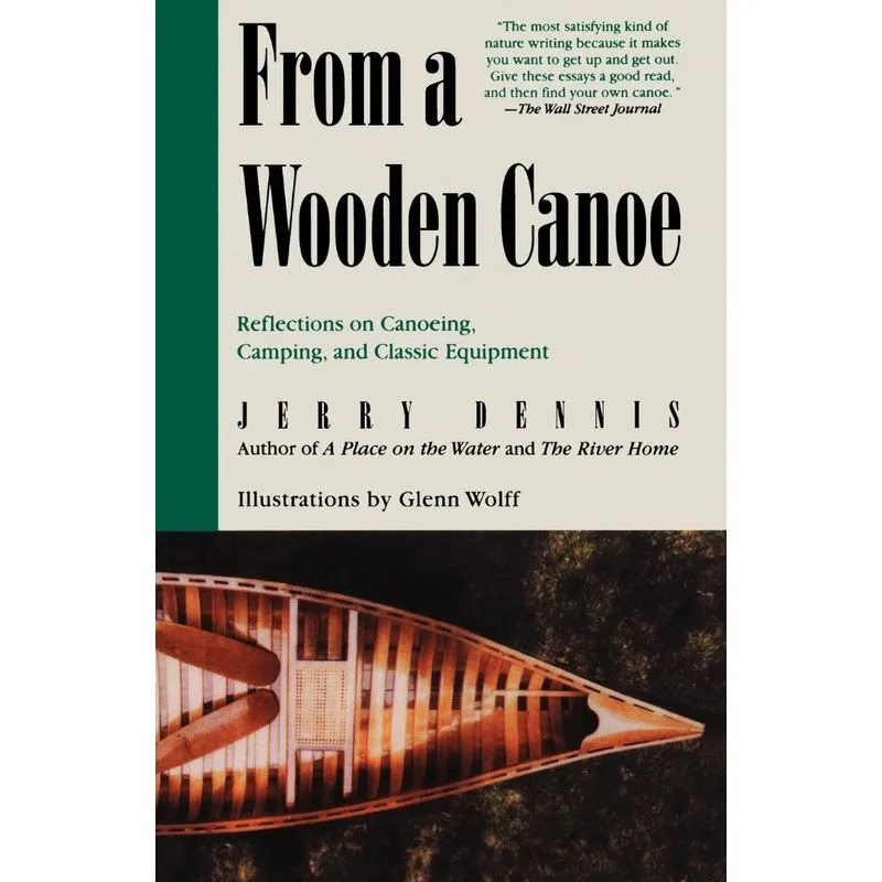 From a Wooden Canoe