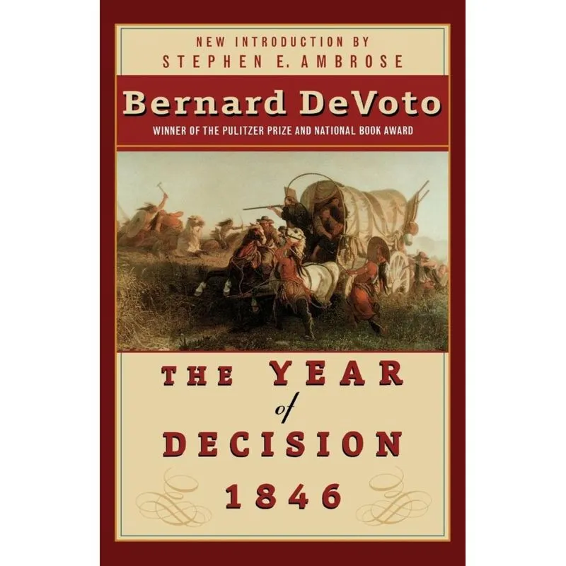 The Year of Decision 1846