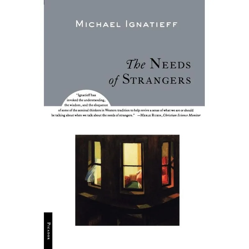 The Needs of Strangers