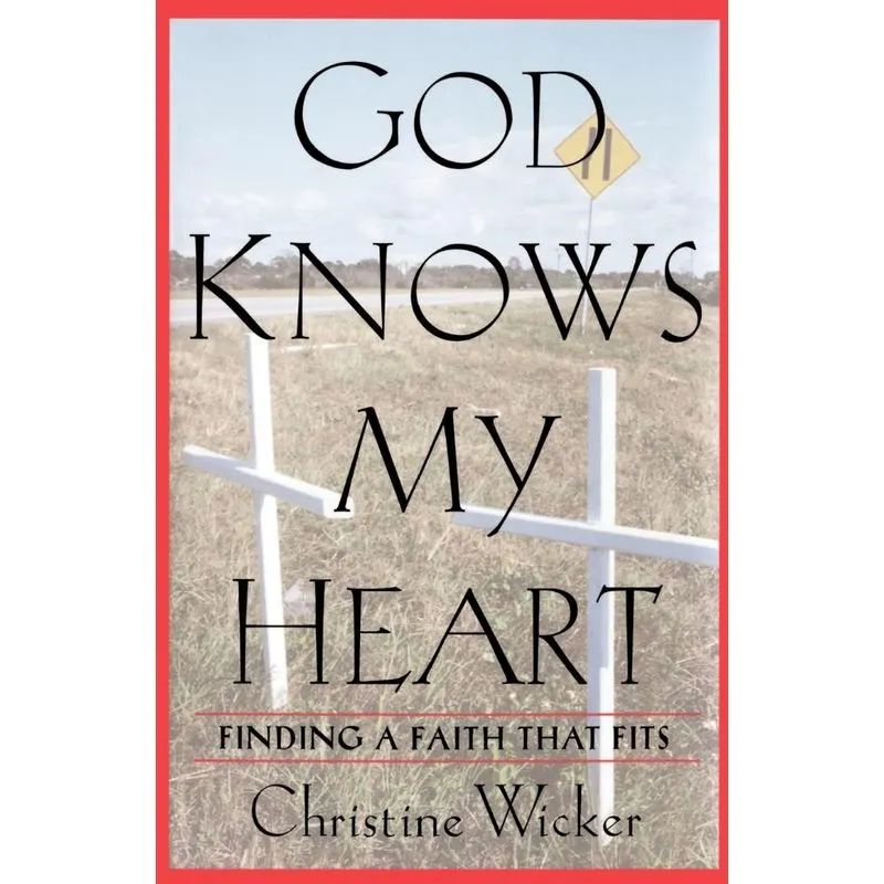 God Knows My Heart