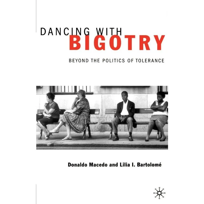 Dancing with Bigotry