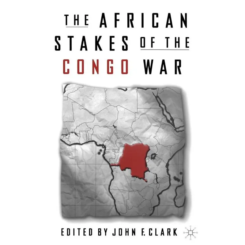 The African Stakes of the Congo War
