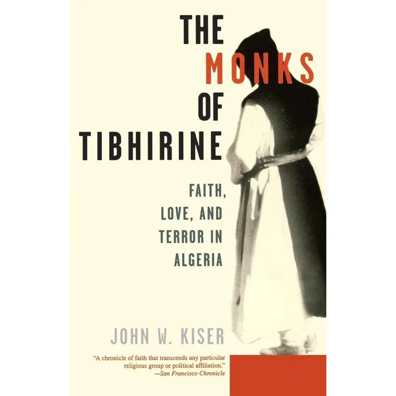 The Monks of Tibhirine
