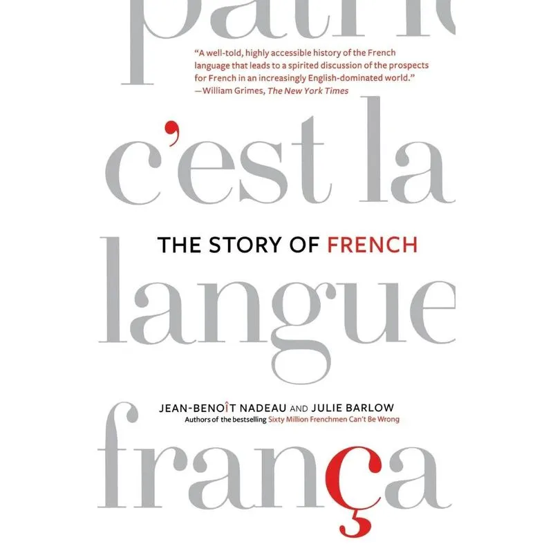 The Story of French