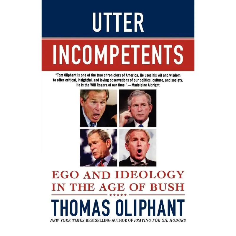 Utter Incompetents