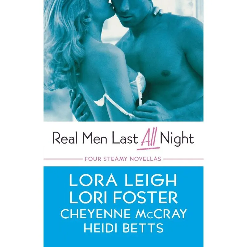Real Men Last All Night