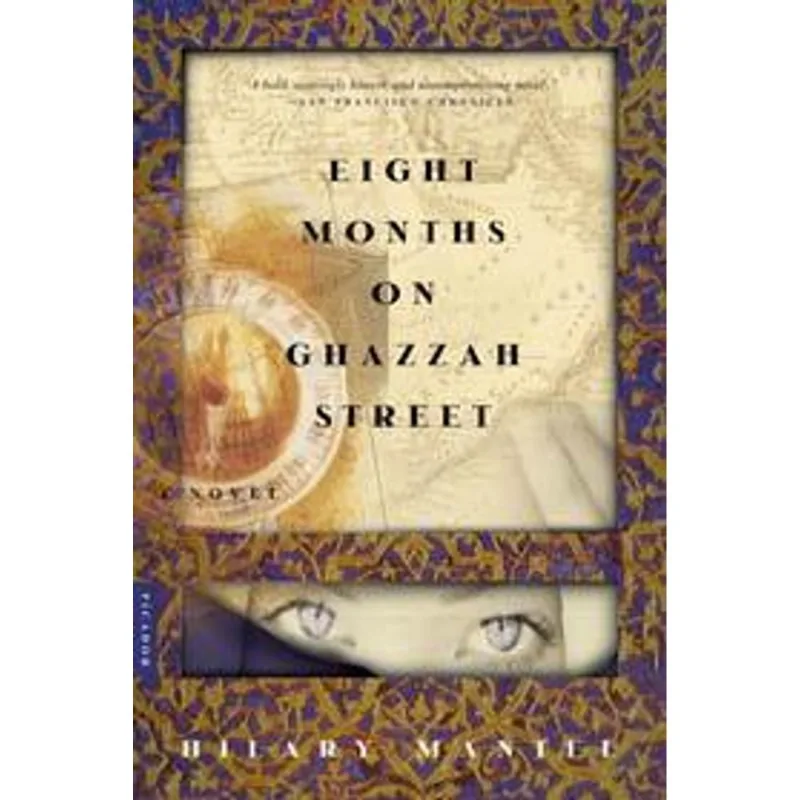 Eight Months On Ghazzah Street - a Novel