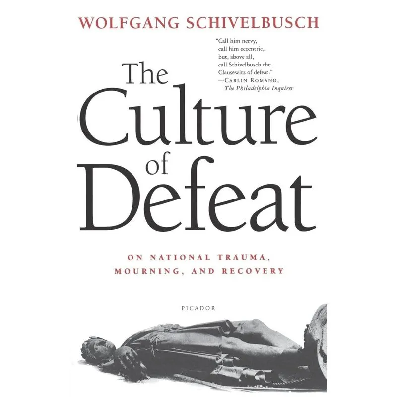 The Culture of Defeat