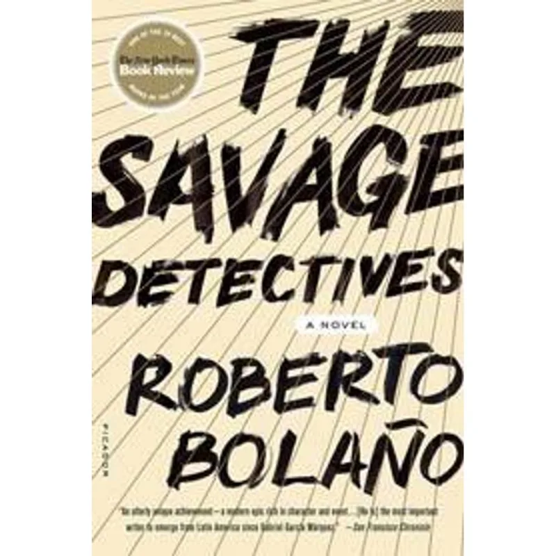 Savage Detectives, The The Savage Detectives
