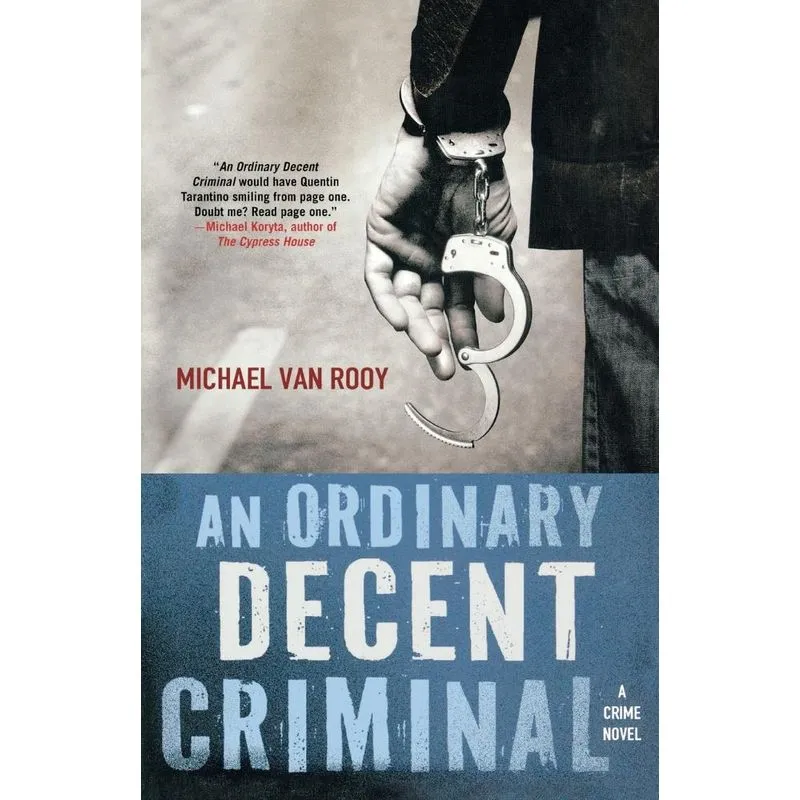 An Ordinary Decent Criminal