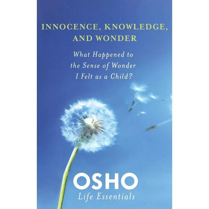 INNOCENCE, KNOWLEDGE, AND WONDER