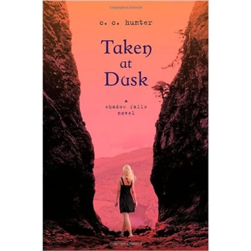 Taken At Dusk - a Shadow Falls Novel