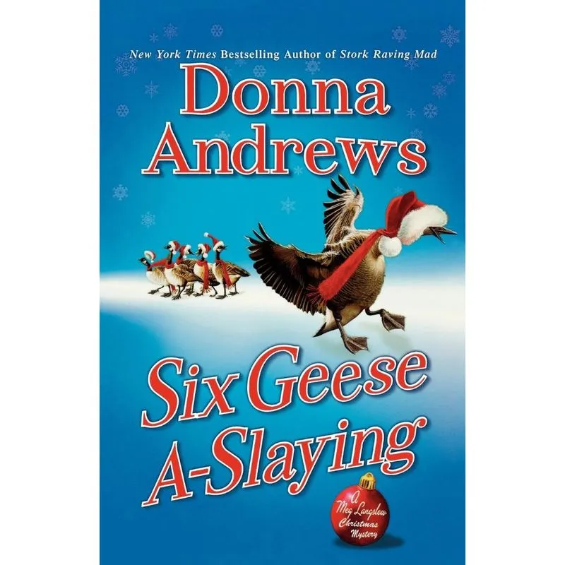 Six Geese A-Slaying