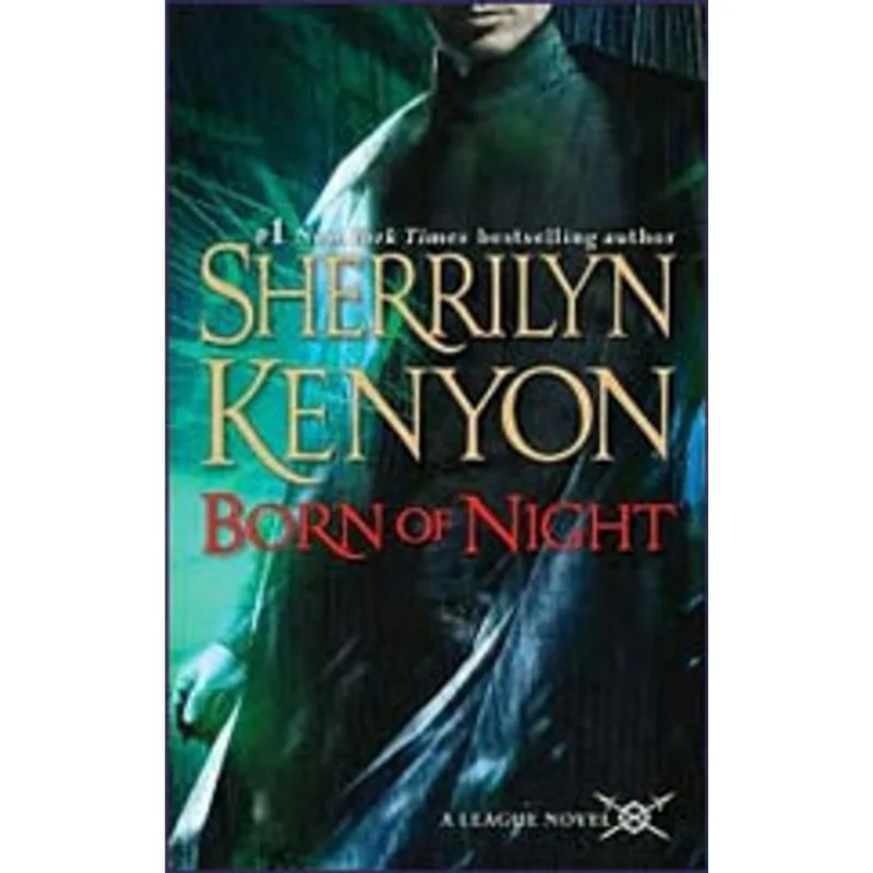 BORN OF NIGHT
