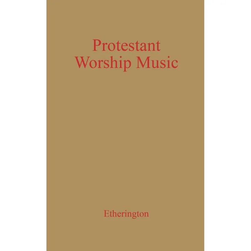 Protestant Worship Music