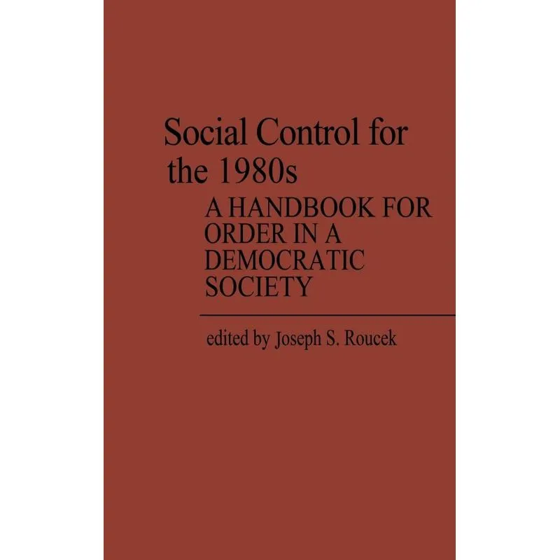 Social Control for the 1980s