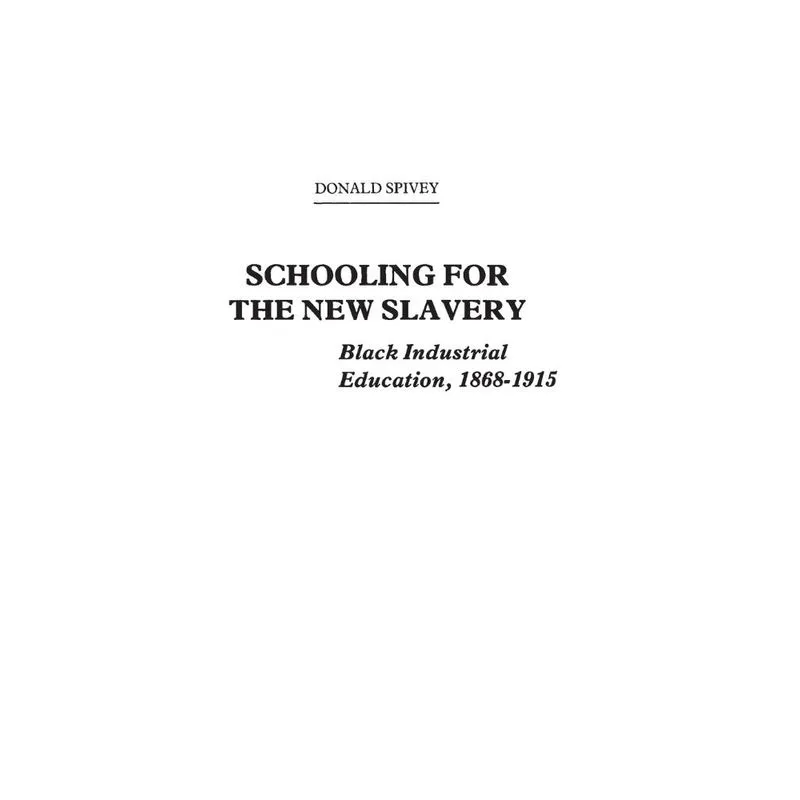 Schooling for the New Slavery