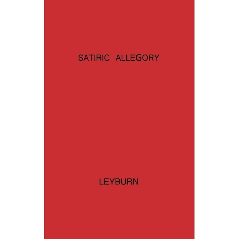 Satiric Allegory