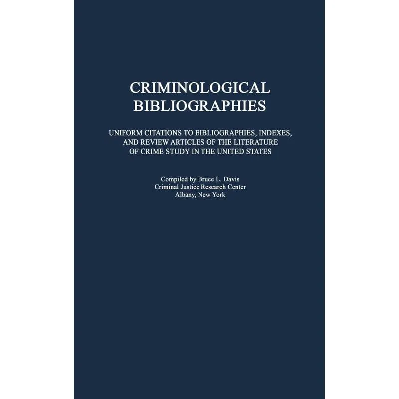 Criminological Bibliographies