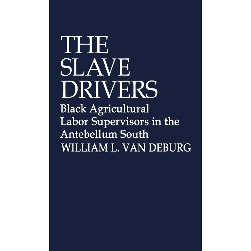 The Slave Drivers