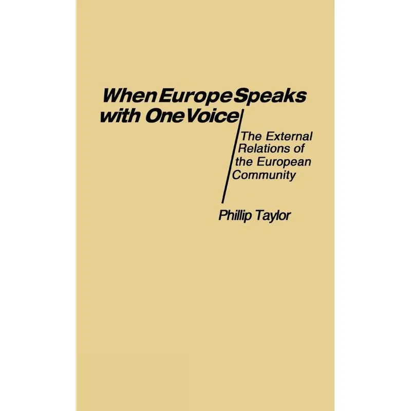 When Europe Speaks with One Voice