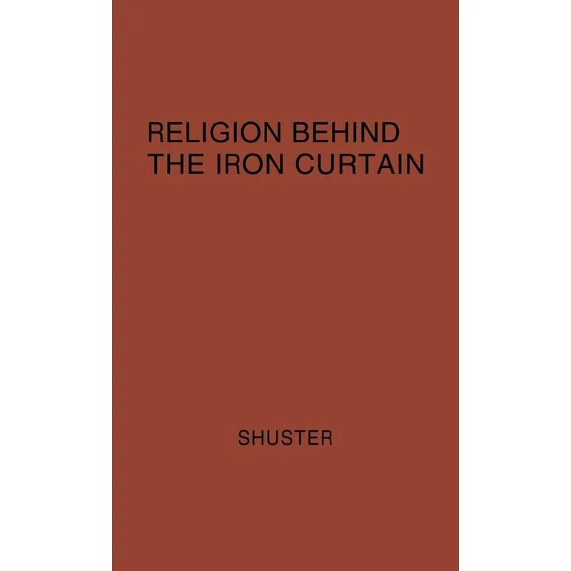 Religion Behind the Iron Curtain