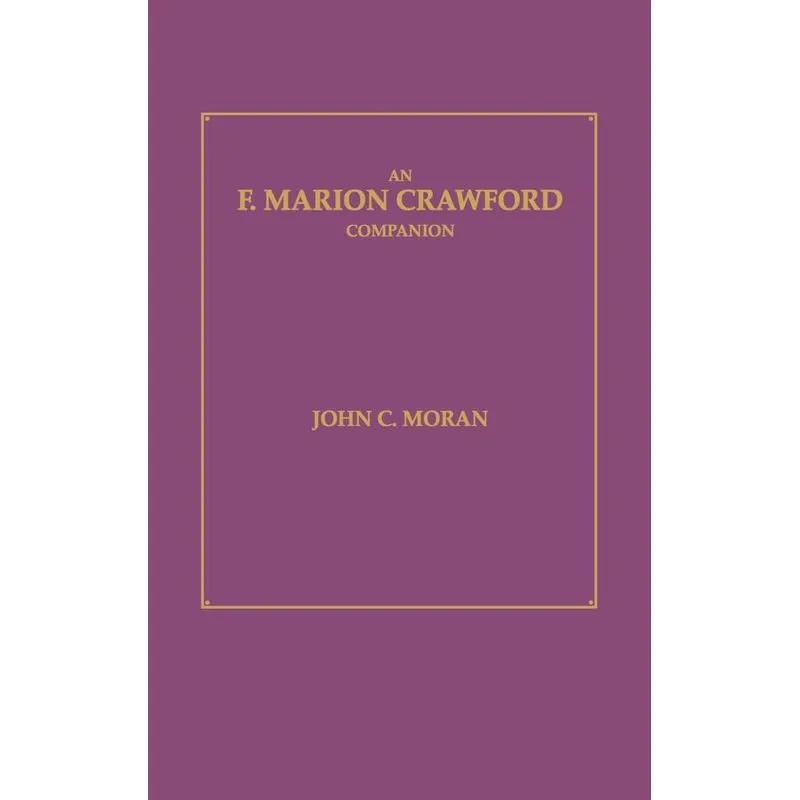 F. Marion Crawford Companion