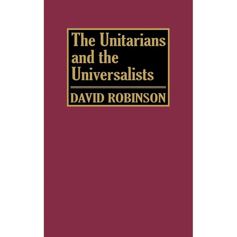 Unitarians and Universalists