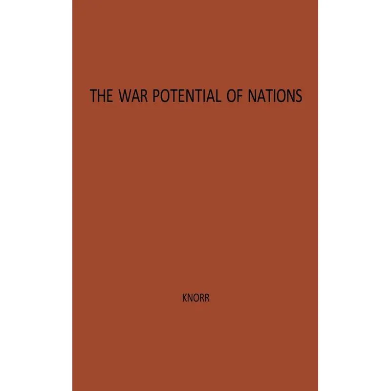 The War Potential of Nations