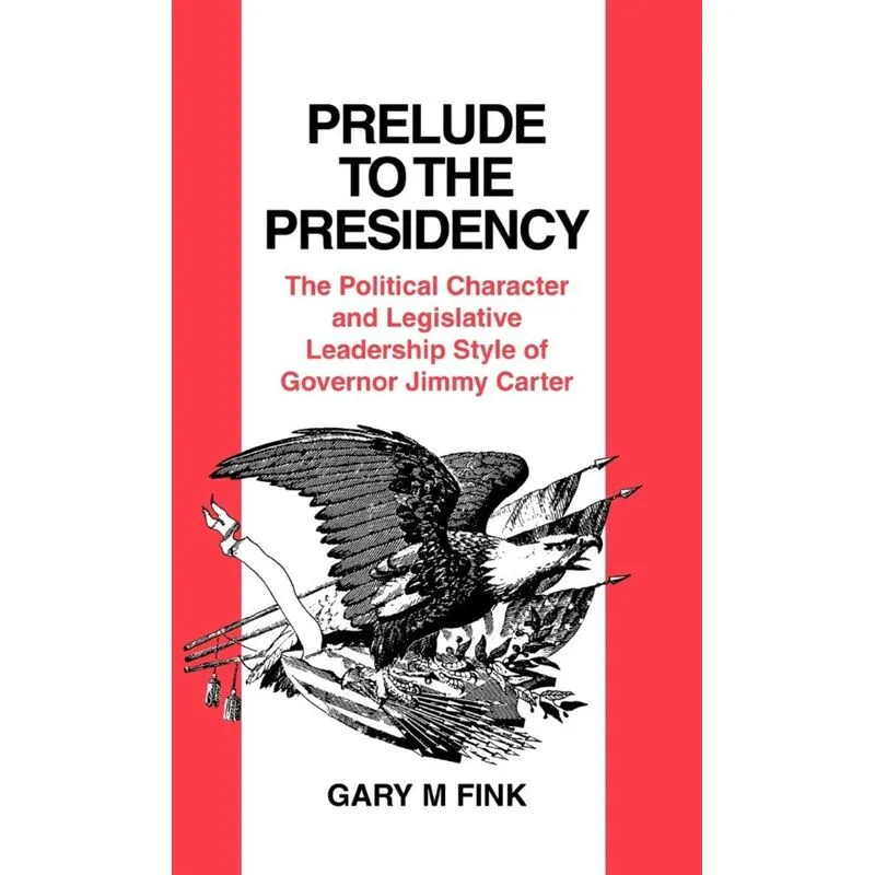 Prelude to the Presidency