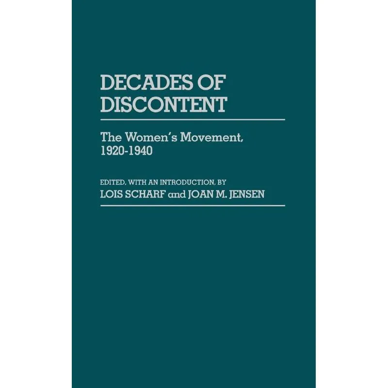 Decades of Discontent