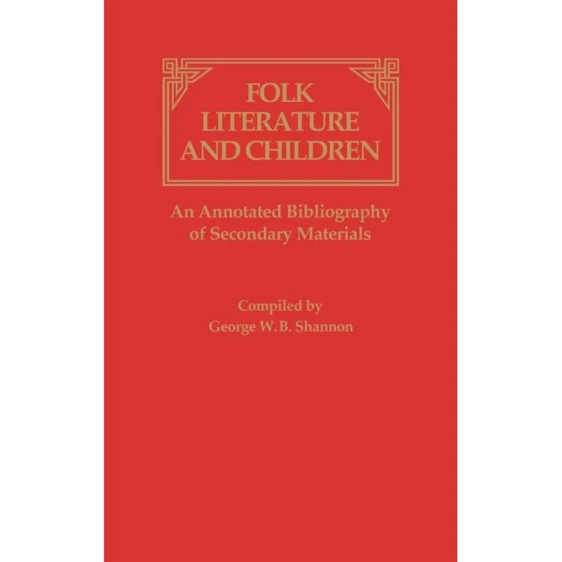 Folk Literature and Children