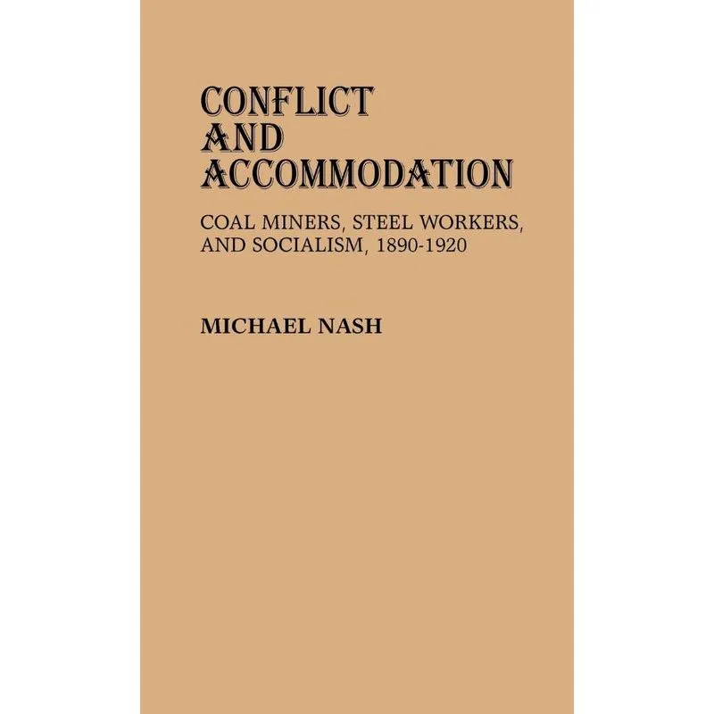 Conflict and Accommodation