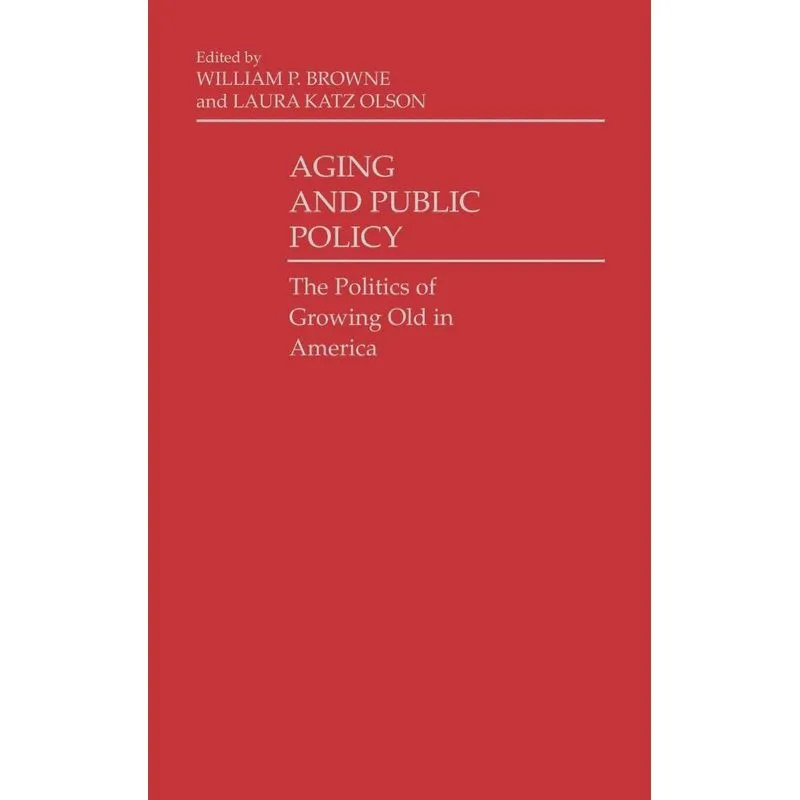 Aging and Public Policy