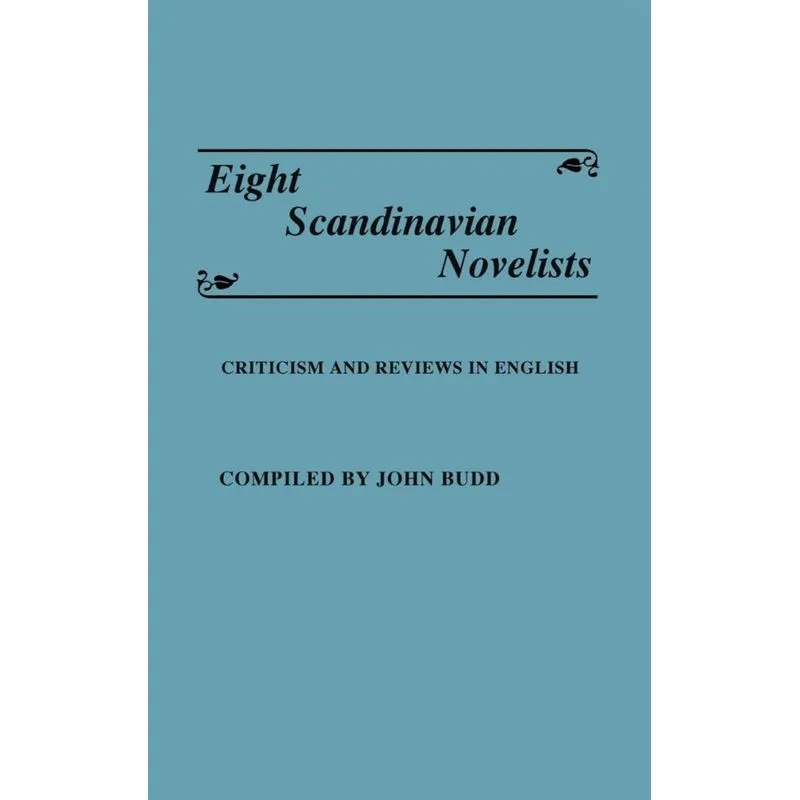 Eight Scandinavian Novelists