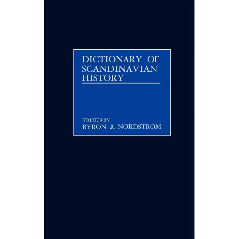 Dictionary of Scandinavian History