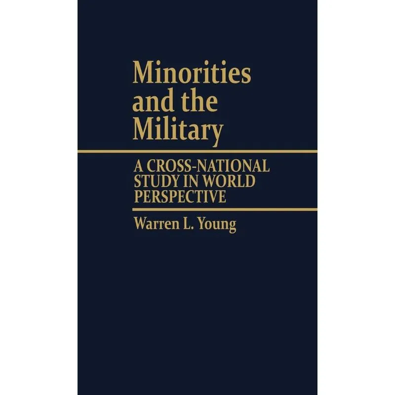 Minorities and the Military