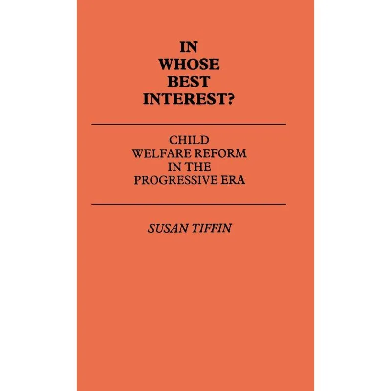 In Whose Best Interest